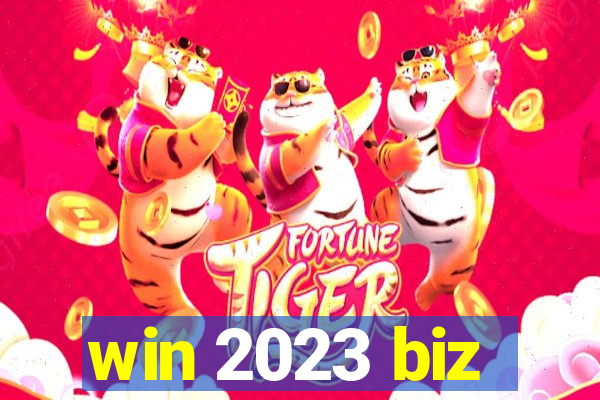 win 2023 biz